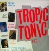 Tropic Tonic No 2 (LP)